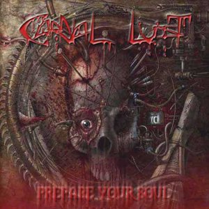 Carnal Lust - Prepare Your Soul