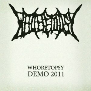 Whoretopsy - Demo