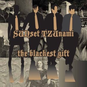 Sunset Tzunami - The Blackest Gift