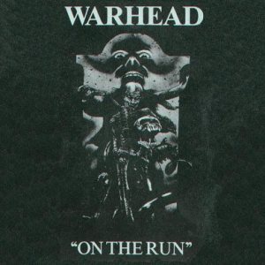 Warhead - On the Run