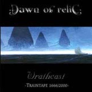Dawn Of Relic - Wrathcast