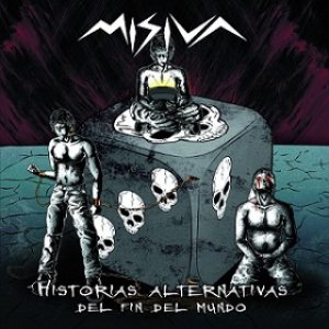 Misiva - Historias Alternativas del Fin del Mundo