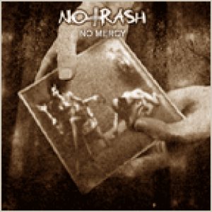 Notrash - No Mercy