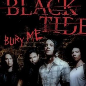 Black Tide - Bury Me