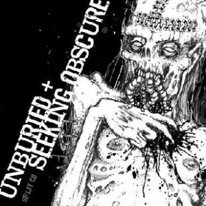 Unburied - Seeking Obscure / Unburied