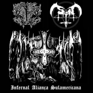 Satan - Infernal Aliança Sulamericana