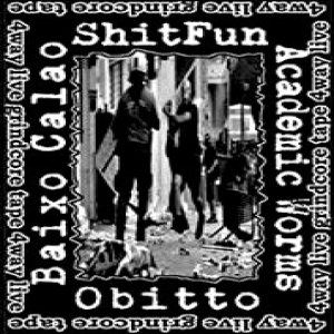 ShitFun - 4way Live Grindcore Tape