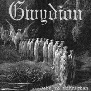 Gwydion - Debt to Morrighan