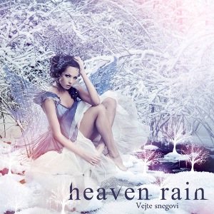 Heaven Rain - Vejte snegovi