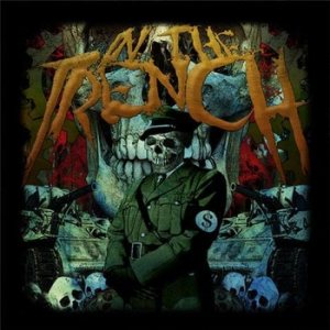 In the Trench - In the Trench