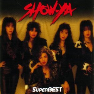 Show-Ya - Super Best
