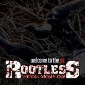 Rootless - Welcome to the Pit