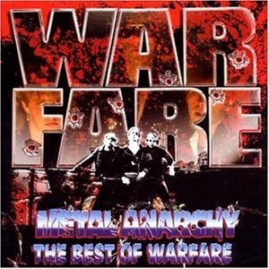 Warfare - Metal Anarchy: the Best of Warfare