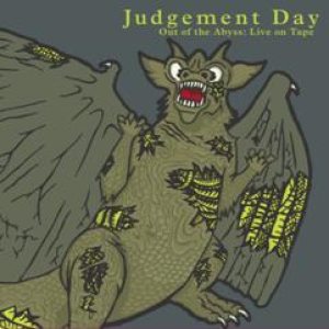 Judgement Day - Out of the Abyss: Live on Tape