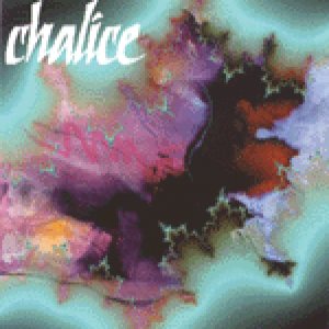 Chalice - Chronicles of Dysphoria