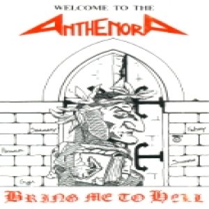 Anthenora - Bring Me to Hell