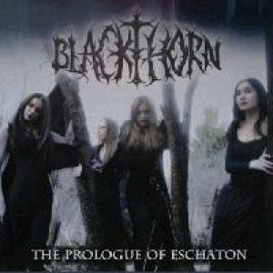 Blackthorn - The Prologue of Eschaton