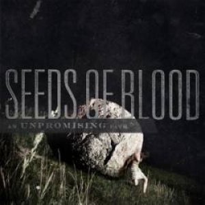 Seeds of Blood - An Unpromising Path