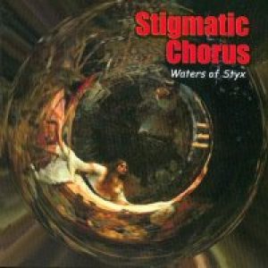 Stigmatic Chorus - Waters of Styx