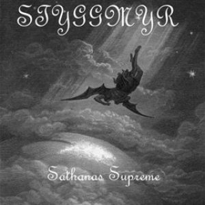 Styggmyr - Sathanas Supreme