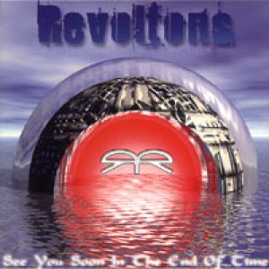Revoltons - See You Soon in the End of Time