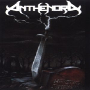 Anthenora - Heretical Symphonies