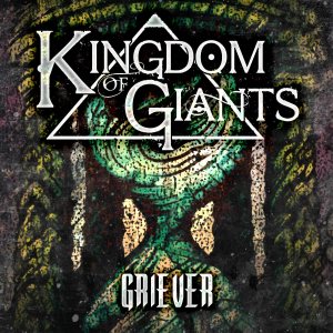 Kingdom Of Giants - Griever