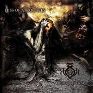 Hiss of Atrocities - Ritual of the Lost