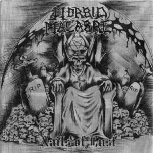 Morbid Macabre - Nails of Lust
