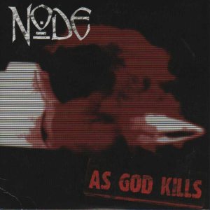 Node - As God Kills