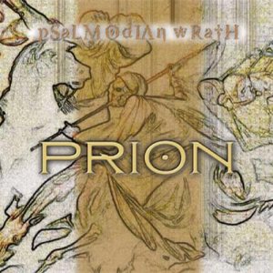 Prion - Psalmodian Wrath