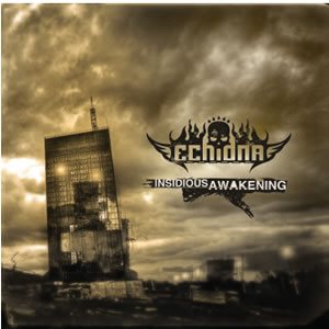 Echidna - Insidious Awakening