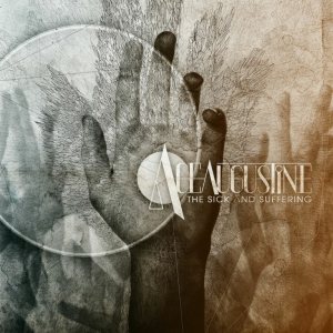 Ace Augustine - The Sick and Suffering