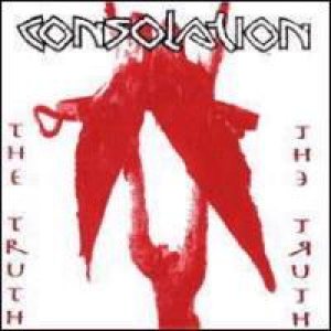 Consolation - The Truth