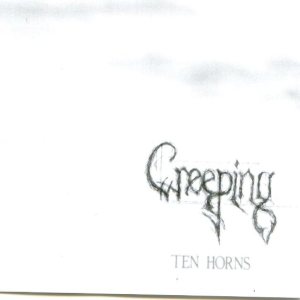 Creeping - Ten Horns