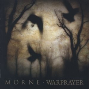 Morne / Warprayer - Morne / Warprayer