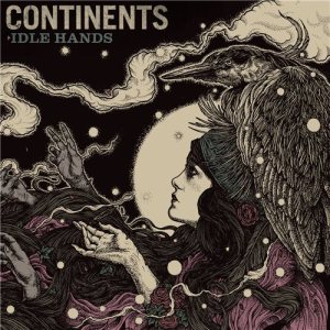 Continents - Idle Hands