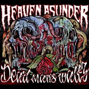Heaven Asunder - Dead Man's Waltz