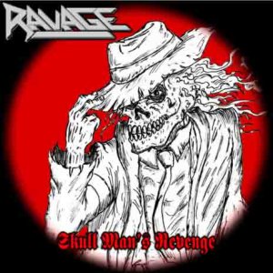 Ravage - Skull Man's Revenge