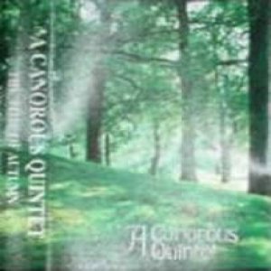 A Canorous Quintet - The Time of Autumn