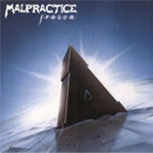 Malpractice - Frozen