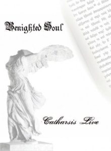 Benighted Soul - Catharsis Live