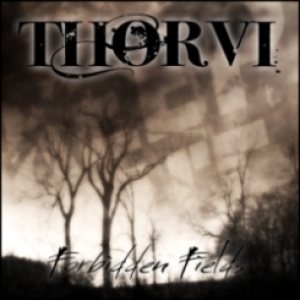 Thorvi - Forbidden Fields