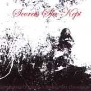 Secrets She Kept - Symphonies of Eternal Suffering and Damnation