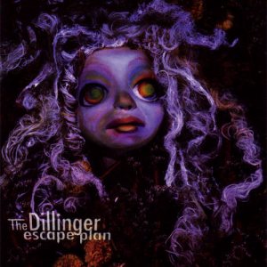 The Dillinger Escape Plan - The Dillinger Escape Plan