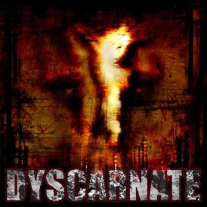 Dyscarnate - Demo 2