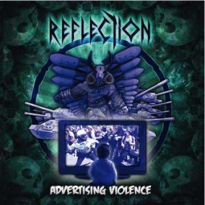 Reflection - Advertising Violence