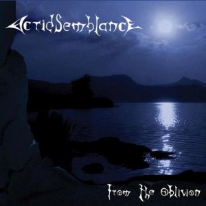 Acrid Semblance - From the Oblivion