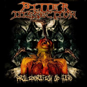 Bitter Dissection - Proliferation of Hate