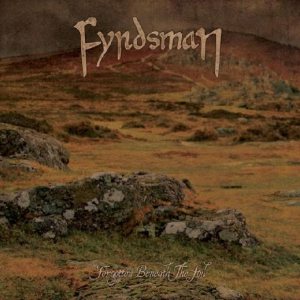 Fyrdsman - Forgotten Beneath the Soil